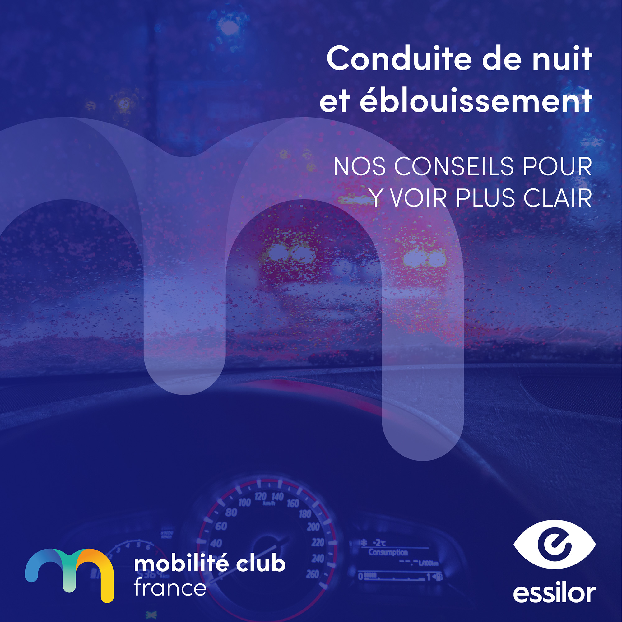 Essilor x Mobilité Club France Conduite de nuit et éblouissement web