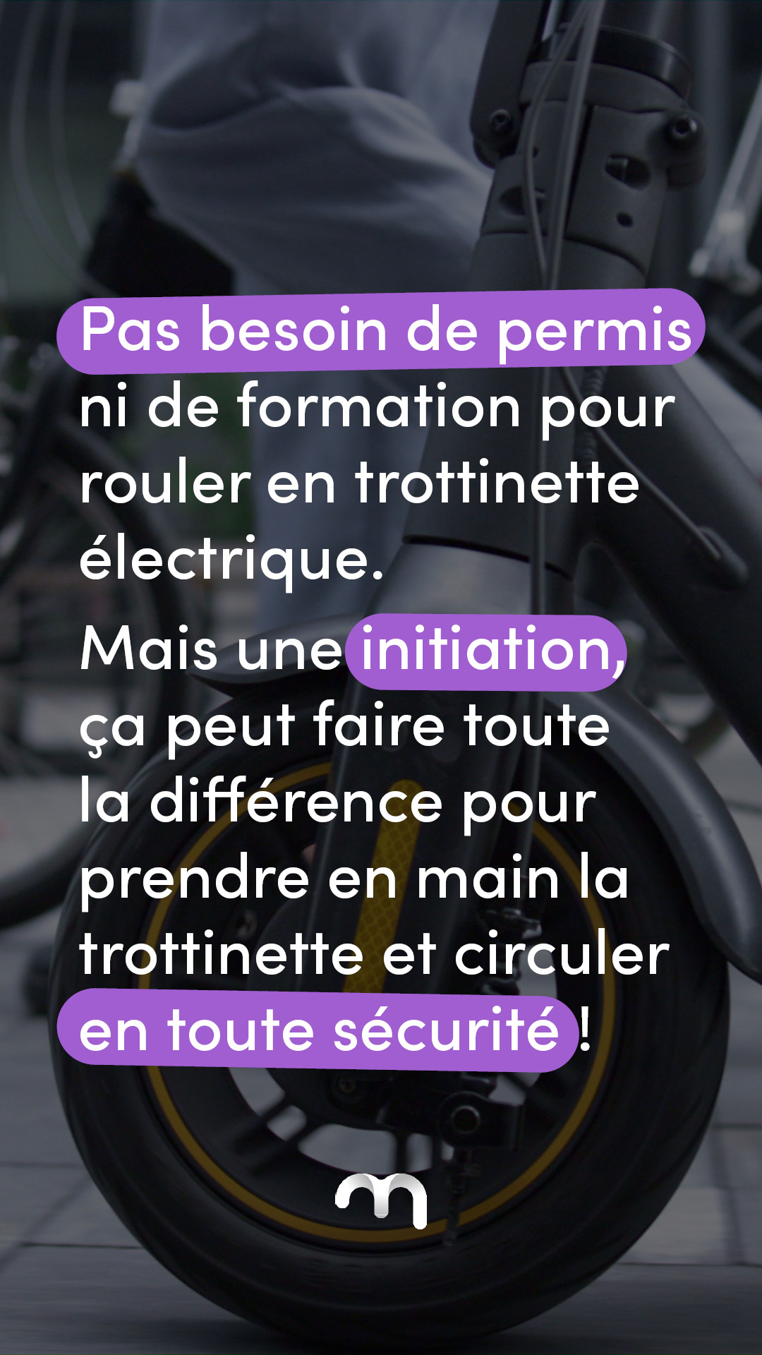 MCF Story Conseil Trottinettistes permis